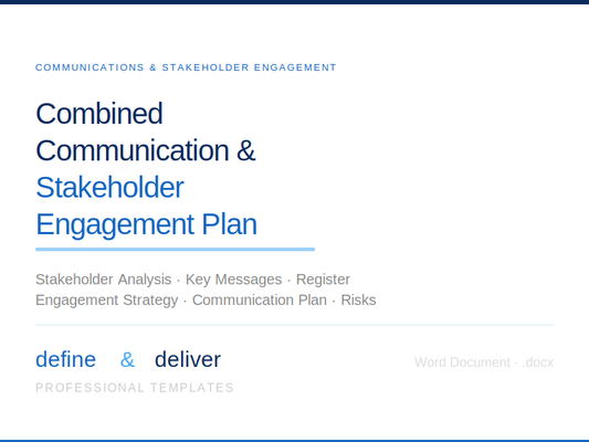 Combined Communication & Stakeholder Engagement Plan